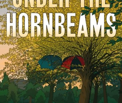 Under the Hornbeams Online