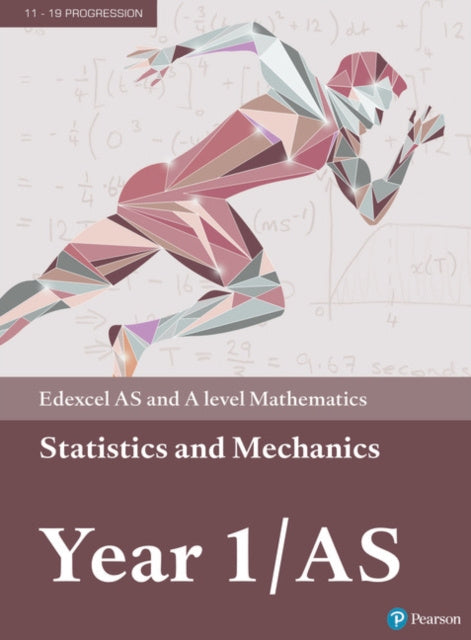 Pearson Edexcel AS and A level Mathematics Statistics & Mechanics Year 1 AS Textbook + e-book Online Sale