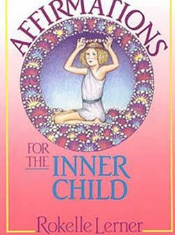 Affirmations for the Inner Child Online now