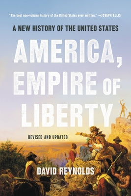 America, Empire of Liberty: A New History of the United States Cheap