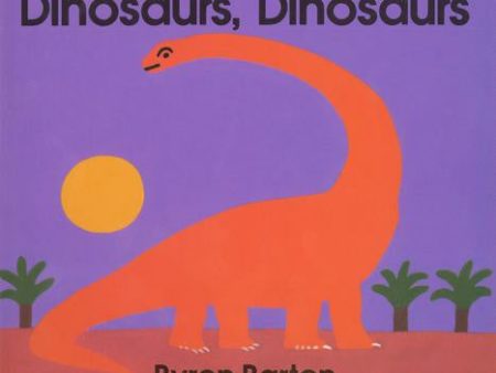 Dinosaurs, Dinosaurs Board Book Online Sale