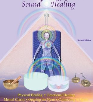 Complete Guide to Sound Healing, The Online now