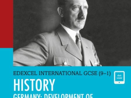 Pearson Edexcel International GCSE (9-1) History: Development of Dictatorship: Germany, 1918–45 Student Book Online Hot Sale